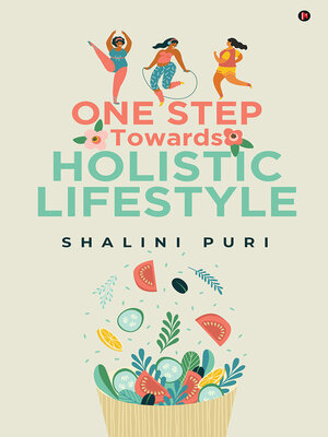 cover image of One Step Towards Holistic Lifestyle
